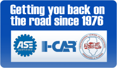I-CAR certified  |  Getting you back on the road since 1976